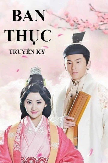 Ban Thục Truyền Kỳ | Ban Shu Legend (2016)