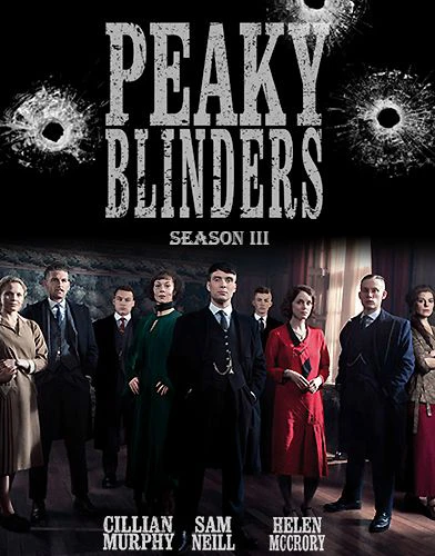 Bóng ma Anh Quốc (Phần 3) | Peaky Blinders (Season 3) (2016)