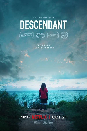 Hậu duệ của Clotilda | Descendant (2022)