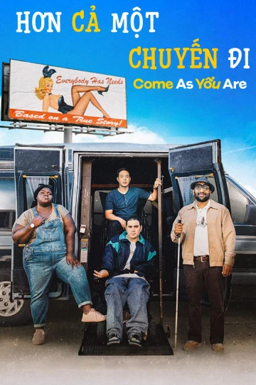 Hơn Cả Một Chuyến Đi | Come As You Are (2019)