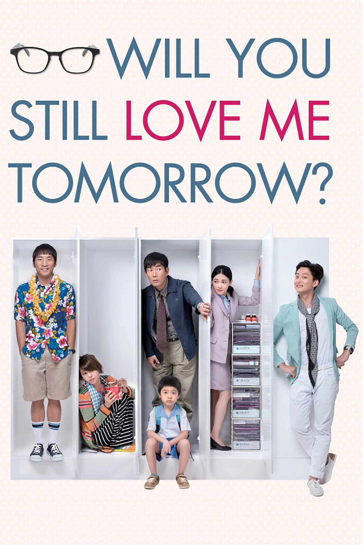 Mai Này Vẫn Yêu Em | Will You Still Love Me Tomorrow? (2013)