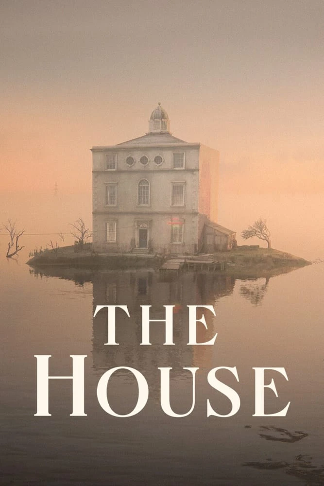 Một ngôi nhà, ba câu chuyện | The House (2022)