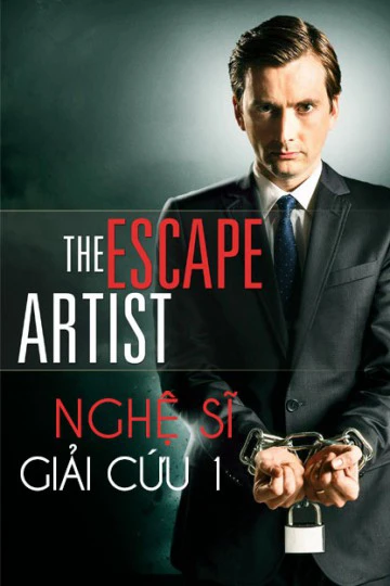 Nghệ Sĩ Giải Cứu 1 | The Escape Artist 1 (2013)