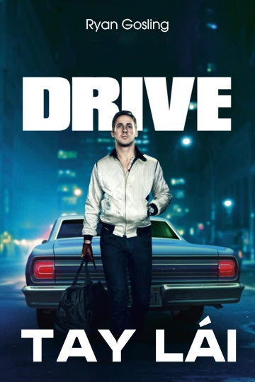 Tay Lái | Drive (2011)