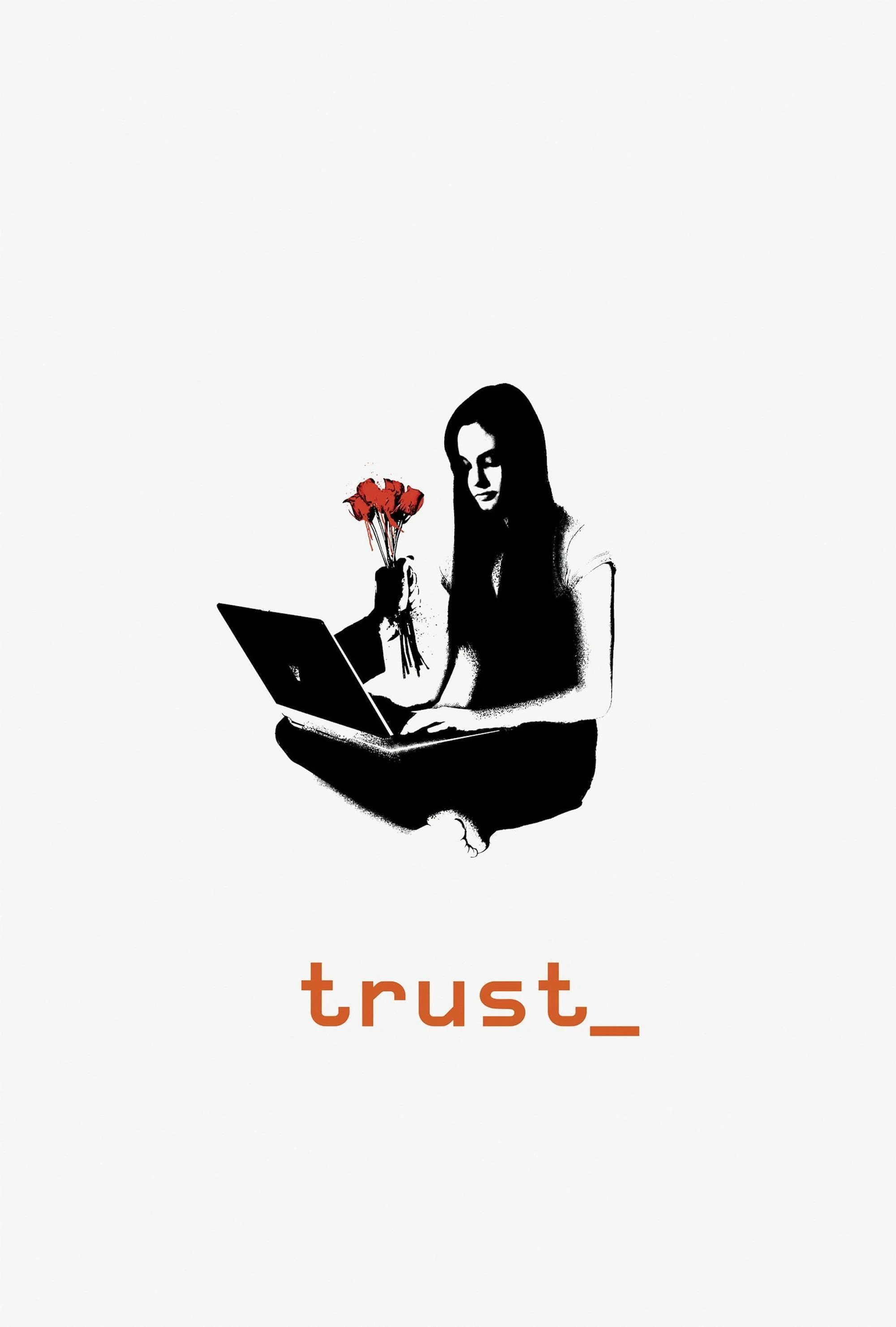 Trust | Trust (2010)